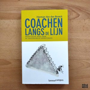 "Coachen langs de lijn" - Herman Van den Broeck (Lannoo)