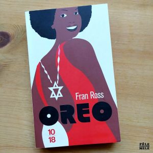 Fran Ross "Oreo" (10/18)