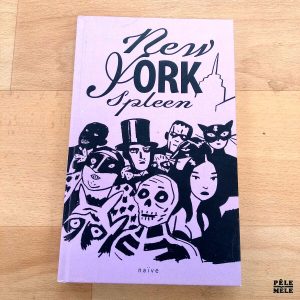 "New-York Spleen" - Frédéric Rébéna (Avec dédicace)