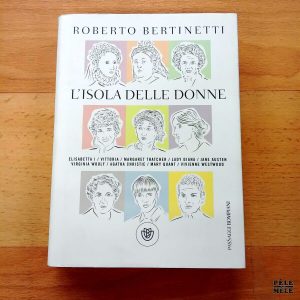 "L'Isola delle Donne" - Roberto Bertinetti (BOMPIANI)