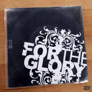 45T : For the Glory "Some Things Won't Last Forever" (CARTHAGO, 2004)
