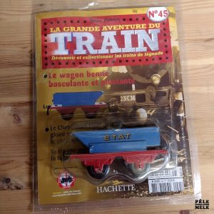 La Grande Aventure du Train — Série Hornby — n°45 : “le Wagon Benne Basculante et Pivotante” (HACHETTE)