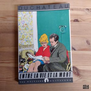 André-Paul Duchâteau "Entra la Vie et la Mort" (NOCTURNES)