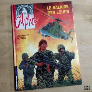 Jigounov / Mythic "Alpha 3. Le Salaire des Loups" (LOMBARD)
