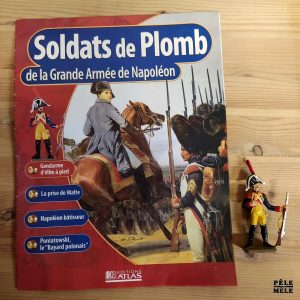 Collection "Soldats de Plomb de la Grande Armée de Napoléon #17 : Gendarme d’Élite à pied" (ÉDITIONS ATLAS)
