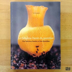 "Le Fabuleux Destin du Quotidien" (Musée des Arts Contemporains & Grand-Hornu Images))