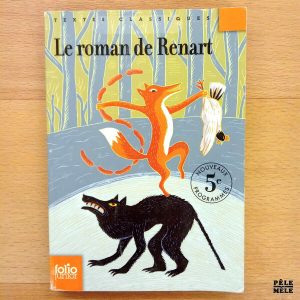 "Le roman de Renart" (Folio Junior)