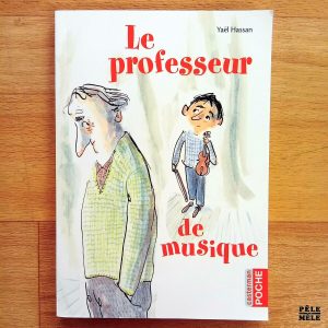 "Le professeur de musique" - Yaël Hassan (Casterman)