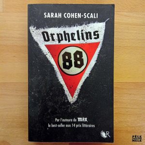 "Orphelins 88" - Sarah Cohen-Scali (Robert Laffont Jeunesse)