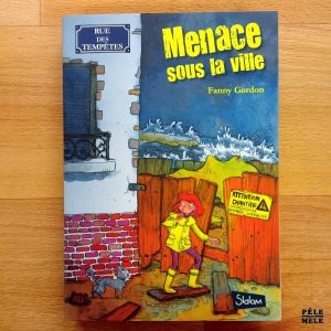 "Menace sous la ville" - Fanny Gordon (Slalom)