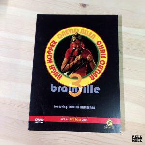 "Hugh Hopper / Daevid Allen / Chris Cutler : Brainville 3 Live au triton 2007" (LE TRITON)