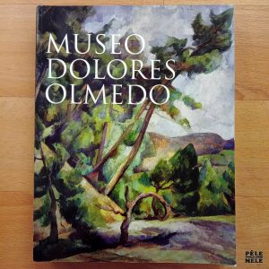 "Museo Dolores Olmedo"