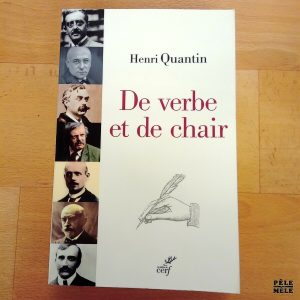 "De verbe et de chair" - Henri Quantin