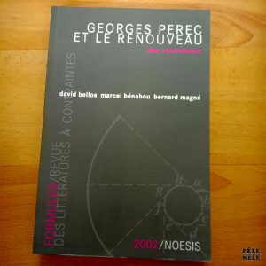 "Georges Perec et le renouveau" - Des contraintes