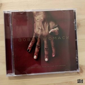 Bobby Womack "The Bravest Man in the Universe" (XL RECORDINGS, 2012)
