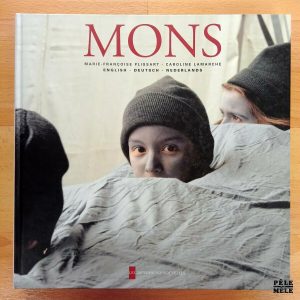"Mons" - Marie-Françoise Plissart & Caroline Lamarche (Les Impressions Nouvelles)