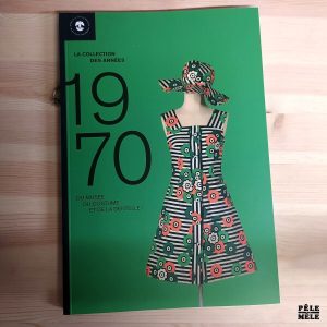 "La Collection des Années 1970" (MUSÉE DU COSTUME ET DE LA DENTELLE, 2013)