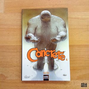 "Concrete" n°1 - Paul Chadwick (Semic)