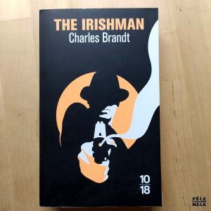Charles Brandt "The Irishman" (10/18)