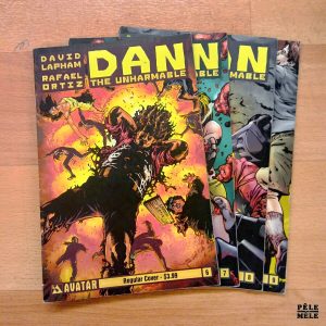 "Dan The Unharmable" n°6 à 9 - David Lapham & Rafael Ortiz (Avatar)