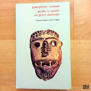 "Mythe et société en Grèce Ancienne" - Jean-Pierre Vernant (François Maspero)