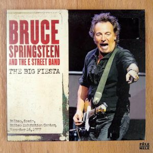 Bruce Springsteen and The E Street Band "The Big Fiesta - Live in Bilbao, Spain, Bilbao Exhibition Center November 26, 2007"(The Godfatherecords)