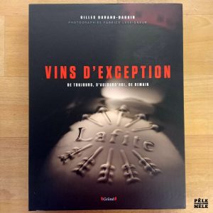 "Vins d'exception" - Gilles Durand-Daguin (Gründ)