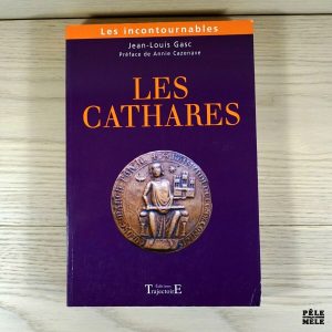 Les Cathares - Jean-Louis Gasc