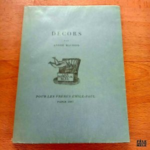 Décors - André Maurois / Editions Emile-Paul Frères / 1927