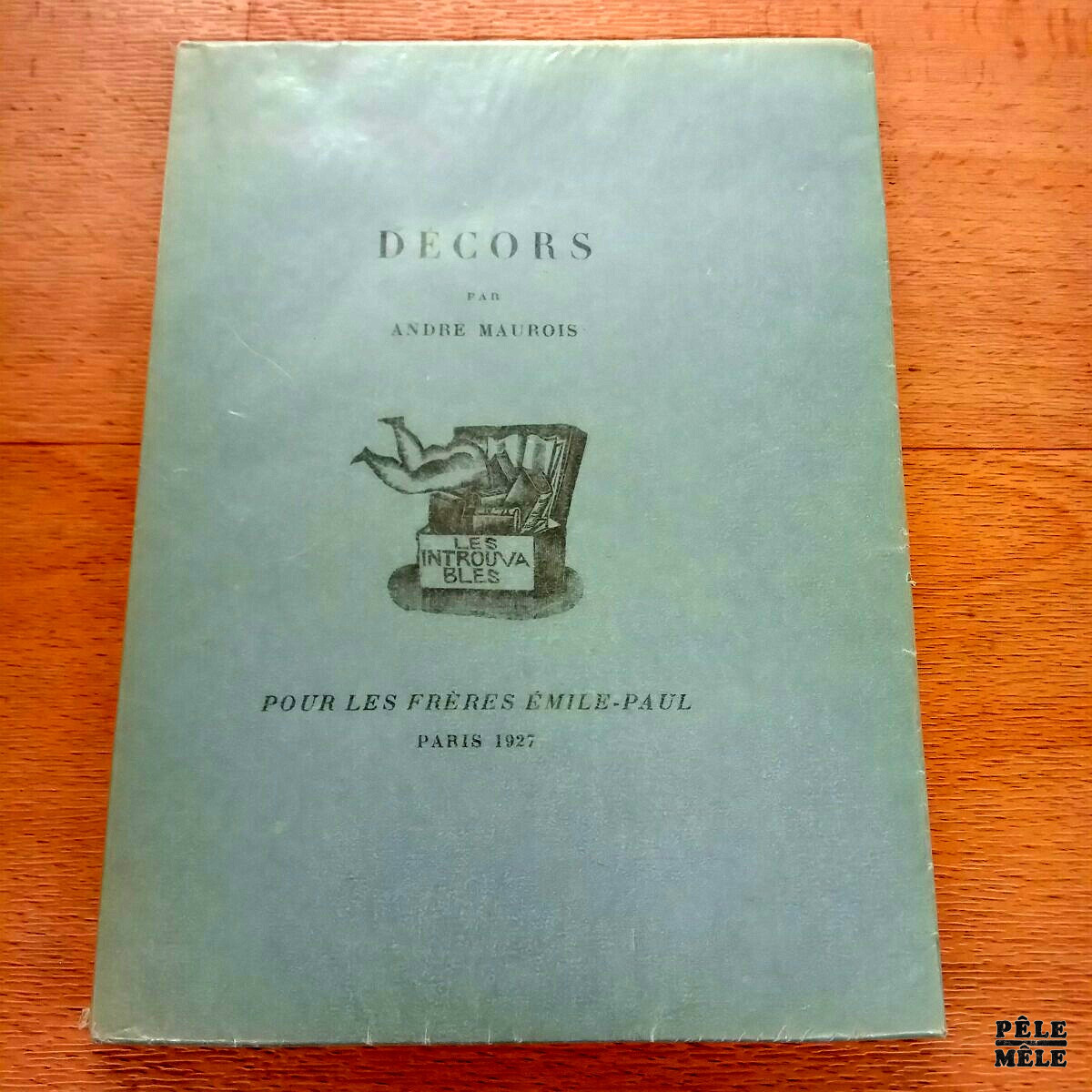 Décors - André Maurois / Editions Emile-Paul Frères / 1927