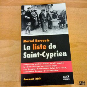 La liste de Saint-Cyprien - Marcel Bervoets (Alice Editions)