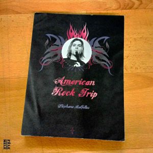 American Rock Trip - Stéphane Malfettes (S/Z)