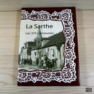 La Sarthe, Les 375 Communes