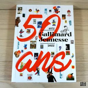Gallimard jeunesse 50 ans