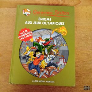 Enigme aux jeux olympiques - Geronimo Stilton / Albin Miche Jeunesse