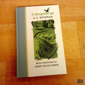 A Shropshire lad - A. E. Housman (The Folio Society)