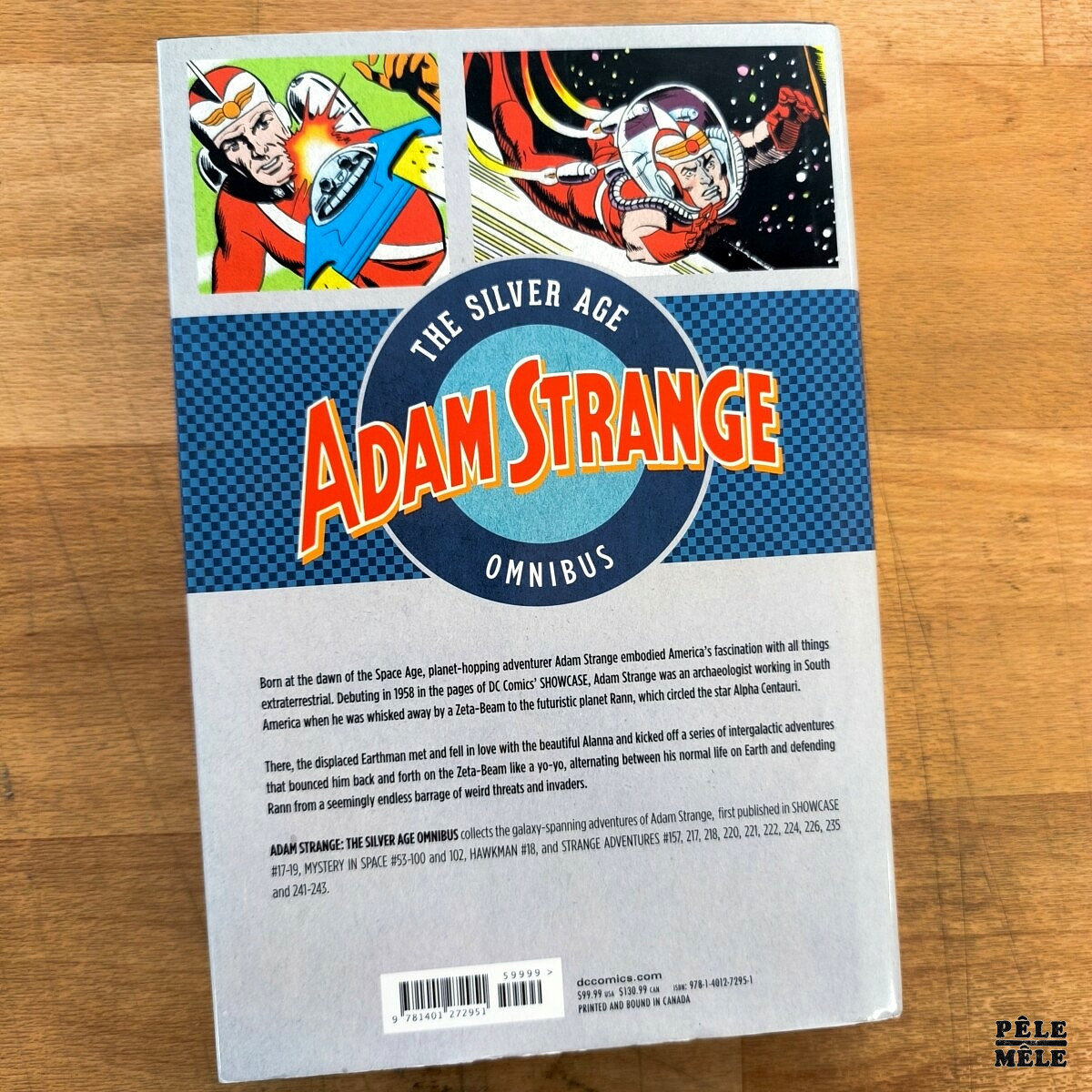 Gardner Fox / Dave Wood / Jerry Siegel / Denny O'Neil / Carmine Infantino / Gil Kane / Mike Sekowsky / Murphy Andreson / Lee Elias / Phil Kelsey "Adam Strange : the Silver Age Omnibus" (DC COMICS, 2017) IN ENGLISH – Image 2