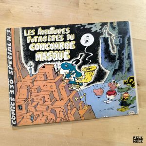 Mandryka "Les Aventures Potagères du Concombre Masqué" (COMICS130 SPÉCIAL N°1, 1971)