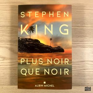 Plus noir que noir - Stephen King