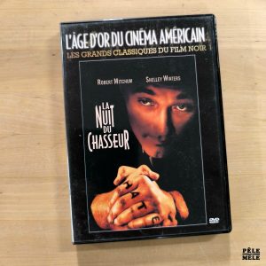 "La Nuit du Chasseur" de Charles Laughton (MGM, 1955)