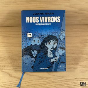 Nous vivrons. Enquête sur l'avenir des juifs - Joann Sfar