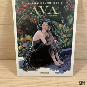 Ava. Quarente-huit heures dans la vie d'Ava Gardner - Emilio Ruiz , Ana Mirallès