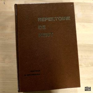 James T. Kent "Répertoire de Kent" (BROUSSALIAN, 1983)