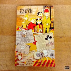"Drôles d'espions, Tome 1: Une énigme bleu saphir" - Pierdomenico Baccalario, Alessandro Gatti (Hachette)