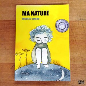 "Ma nature" - Michele Cimino (Vérone éditions)
