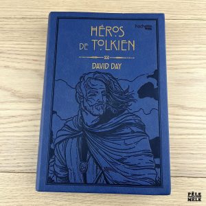 Héros de Tolkien - David Day - broché