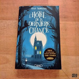 L'hôtel de la dernière chance - Nicki Thornton (Michel Lafon)