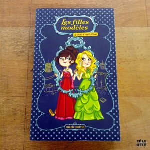 Les filles modèles . SOS Cendrillon - Marie Potvin (Keynes)