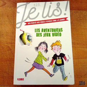 Les aventuriers des jeux vidéo - Je lis 1,2,3 (Fleurus)