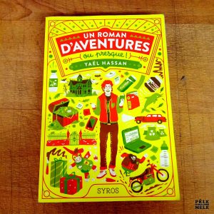 Un roman d'aventures (ou presque) - Yaël Hassan (Syros)